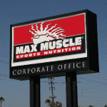 Max Muscle Corporate Headquarters Sign